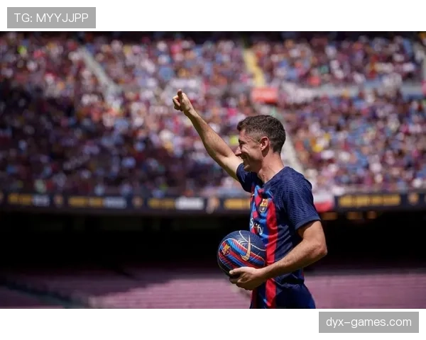 莱万多夫斯基正式加盟巴萨：转会过程细节与未来展望