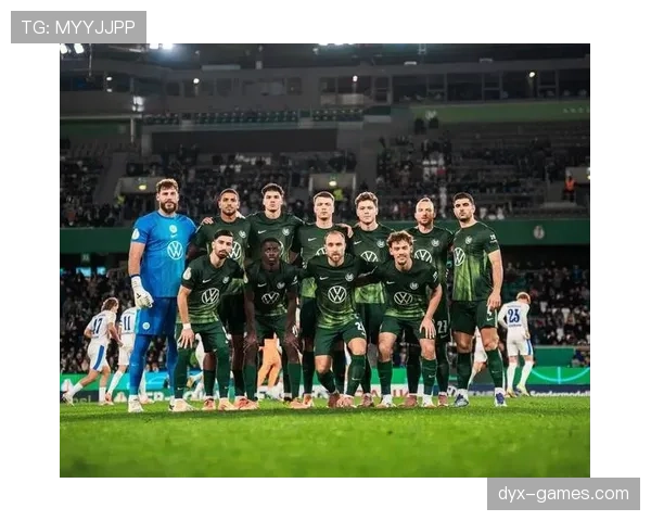 德甲球队大换血后状态回升，新阵容引球迷期待